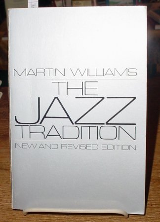 Martin T. Williams/Jazz Tradition (Galaxy Books)